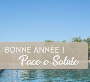 Paci e Saluta - Bonne Année Paci e Saluta - Bonne Année